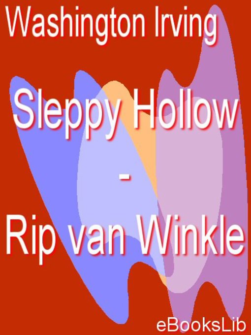 Title details for Sleppy Hollow - Rip van Winkle by Washington Irving - Available